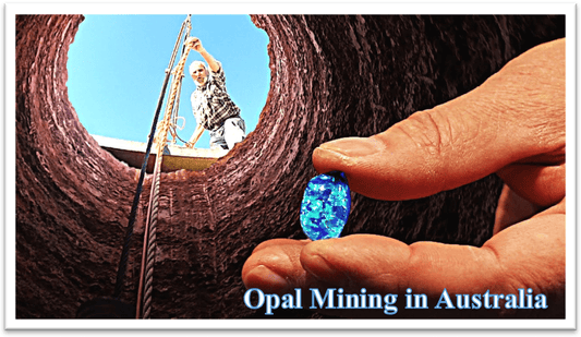 How is Opal Mined- Australian Opal Cutters - Australian Opal Cutters and Pearl Divers